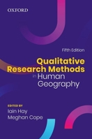 Qualitative Research Methods in Human Geography 0195430158 Book Cover