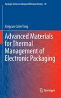Advanced Materials for Thermal Management of Electronic Packaging 1461427924 Book Cover