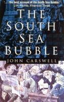 The South Sea Bubble (History/18th/19th Century History) 1258125919 Book Cover