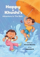 Happy & Khushi's Adventure in the Rain (Happy & Khushi's Adventures) B0F74LLYGY Book Cover