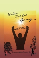 The One That Got Away B0B7Q1J4YN Book Cover