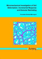 Micromechanical Investigation of Soil Deformation: Incremental Response and Granular Ratcheting 3832505601 Book Cover