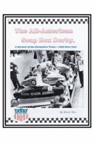 The All-American Soap Box Derby: A Review of the Formative Years 1938 Thru 1941 150497722X Book Cover