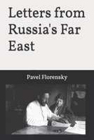 Letters from Russia's Far East B09GJHVQPN Book Cover