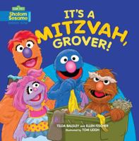 It's a Mitzvah, Grover! 0761375627 Book Cover