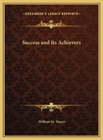 Success and Its Achievers 0766156370 Book Cover