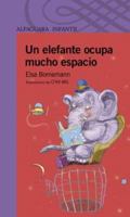 Un elefante ocupa mucho espacio 9580434530 Book Cover