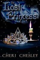 The Lost Princess: Conclusion of The Peasant Queen series 1507765983 Book Cover