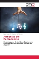 Armonías del Pensamiento: El contrapunto de las ideas: Beethoven y Hegel en la transformación cultural del siglo XIX 6202125330 Book Cover