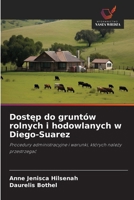 Dostep do gruntów rolnych i hodowlanych w Diego-Suarez (Polish Edition) 6208561051 Book Cover