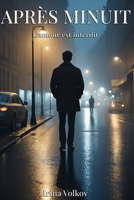 APRÈS MINUIT: L'amour est interdit (Les Nuits d'Irina Volkov) (French Edition) B0H41X9DJL Book Cover