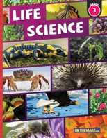 Life Science Grade 3: Growth & Changes in Plants; and Animal Life Cycles: Growth & Changes in Plants; and Animal Life Cycles 1487710240 Book Cover