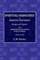 Spiritual Harmonies 0359074448 Book Cover