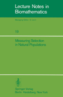 Measuring Selection in Natural Populations 3540084355 Book Cover