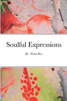 Soulful Expressions 1387343556 Book Cover