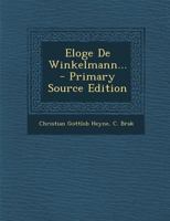Eloge De Winkelmann... 1021433004 Book Cover