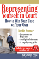 Representing Yourself In Court: How to Win Your Case on Your Own 1770402268 Book Cover