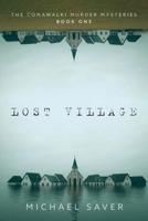 Lost Village (The Conawalki Murder Mysteries) 1038334063 Book Cover