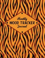 Monthly Mood Tracker Journal: 8.5 x 11 Mood Tracking Workbook Pages For Writing 1710295937 Book Cover