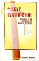 Lent Instructor: Reflections and Symbols 1556739931 Book Cover