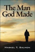 The Man God Made 1432723499 Book Cover
