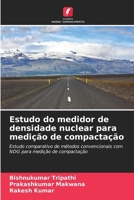 Estudo do medidor de densidade nuclear para medição de compactação (Portuguese Edition) 6209512127 Book Cover