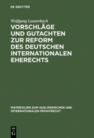 Vorschlage Und Gutachten Zur Reform Des Deutschen Internationalen Eherechts 3111311384 Book Cover