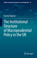 The Institutional Structure of Macroprudential Policy in the UK 3031335759 Book Cover