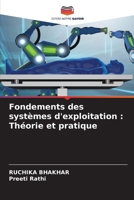 Fondements des systèmes d'exploitation: Théorie et pratique (French Edition) 6207437454 Book Cover
