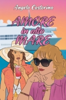 Amore in alto mare (Italian Edition) B0H584W3Y8 Book Cover