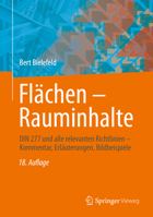 Flächen – Rauminhalte: DIN 277 und alle relevanten Richtlinien – Kommentar, Erläuterungen, Bildbeispiele 365836288X Book Cover