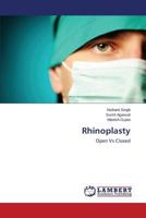 Rhinoplasty: Open Vs Closed 3659539600 Book Cover