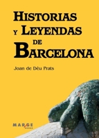 Historias y Leyendas de Barcelona 8492442883 Book Cover