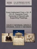 Scam Instrument Corp v. N L R B U.S. Supreme Court Transcript of Record with Supporting Pleadings 1270509411 Book Cover