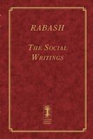 Rabash - The Social Writings (The Writings of Rabash - 8 volumes) 179870255X Book Cover
