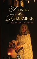 Flowers in December 9360168440 Book Cover