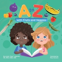 A to Z with Fruits and Veggies 1947001116 Book Cover