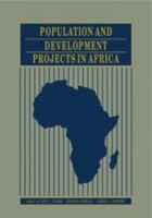 Population and Development Projects in Africa 0521125618 Book Cover