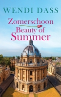 Zomerschoon-Beauty of Summer 1509247491 Book Cover