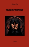 Die Liebe des Ouroboros (German Edition) 3695711787 Book Cover