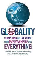 Globality: Competing with Everyone from Everywhere for Everything 0446178292 Book Cover
