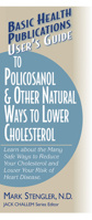 Basic Health Publications User's Guide to Policosanol & Other Natural Ways to Lower Cholesterol 1591200512 Book Cover