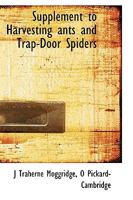 Supplement to Harvesting ants and Trap-Door Spiders 0530087766 Book Cover