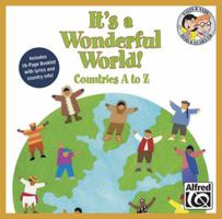 It's a Wonderful World (Countries A-Z): 25 Unison Songs for Young Singers (Teacher's Handbook) 0739036556 Book Cover