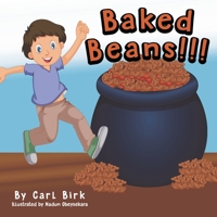 Baked Beans!!! B08PXK12YH Book Cover