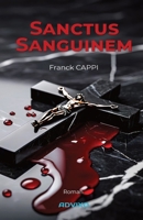 Sanctus Sanguinem 2970071177 Book Cover