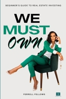 We Must Own B0BN2F5MT7 Book Cover