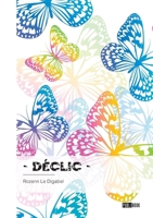 - Déclic - (French Edition) 2342368038 Book Cover