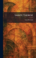 Sainte Therese (French Edition) 1025970349 Book Cover