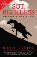 Sgt. Reckless: America's War Horse 1621573818 Book Cover